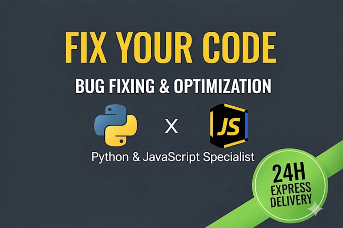 fix bugs in your python or javascript code