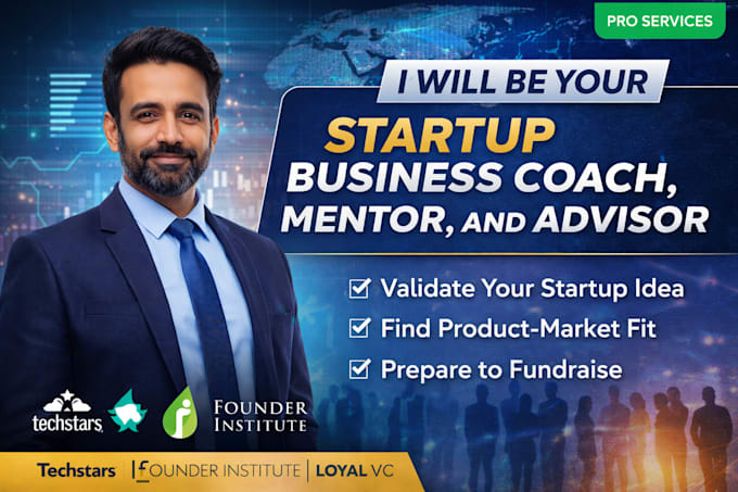 be your startup business coach, mentor, consultant