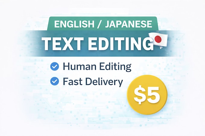 edit and rewrite your english or japanese text professionally