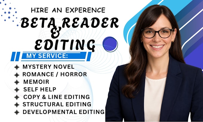 do manuscript evaluation, developmental review and editorial feedback for novels