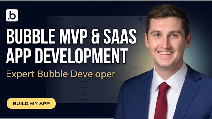 develop your bubble io web app, mvp or saas app as expert developer