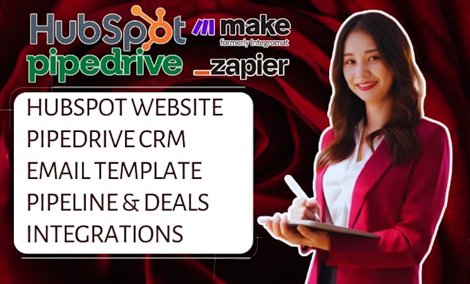 pipedrive setup, hubspot cms, email template, zapier integration, website design