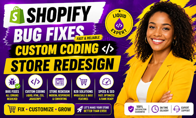 do shopify bug fixes, shopify custom coding shopify store redesign liquid b2b