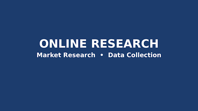 do professional online research and data collection