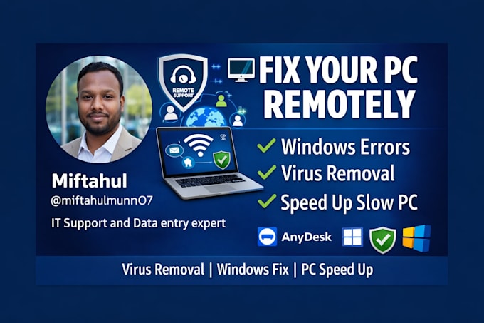 provide remote IT support, windows fix and virus removal