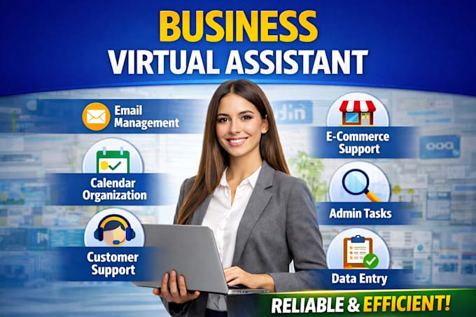 be your general virtual assistant for business