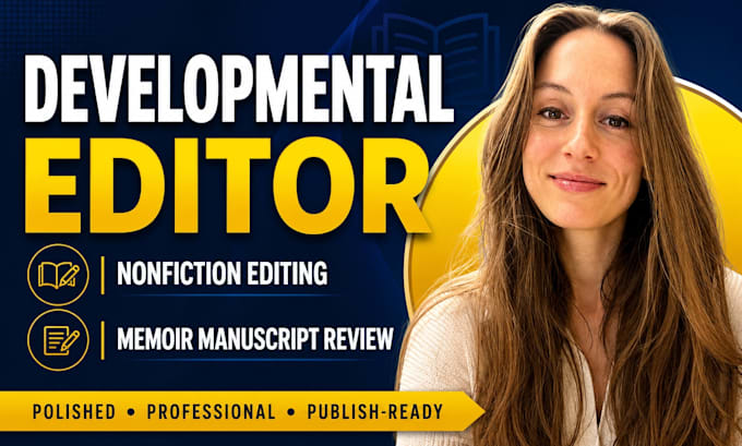 developmental edit your nonfiction, self help book, or memoir manuscript