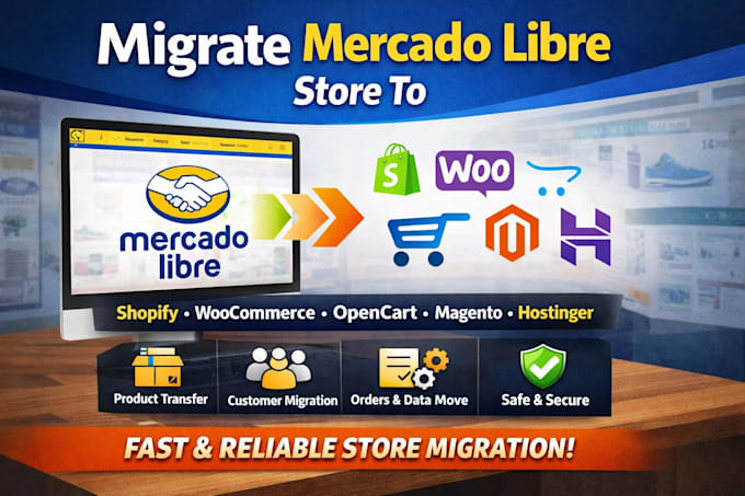 migrate mercado libre store to shopify opencart magento hostinger woocommerce