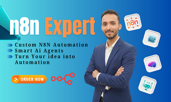 develop n8n automation, n8n workflow, ai automation and n8n ai agent
