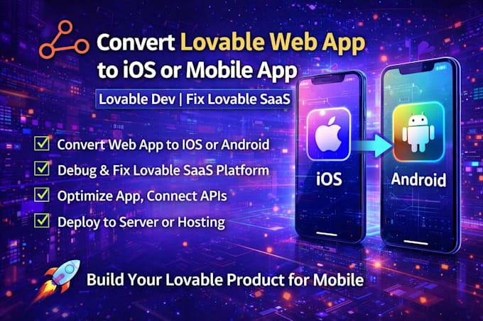 convert lovable web app to ios or mobile app, lovable dev, fix lovable saas