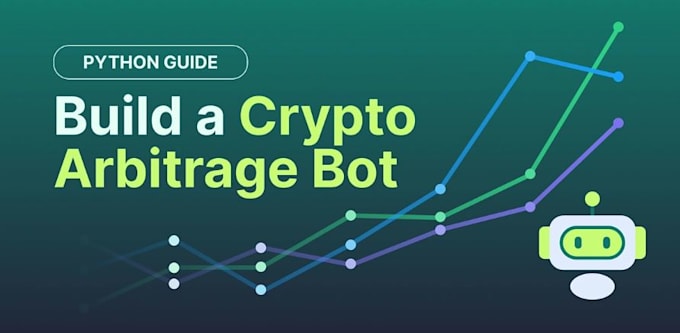 build crypto arbitrage bots, triangular arbitrage bots, dex arbitrage trading
