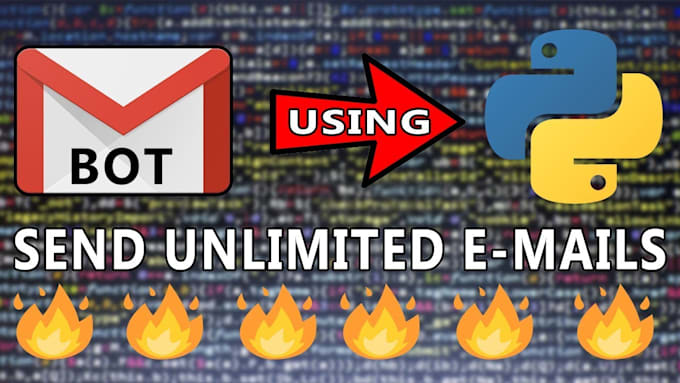 create python bots,bulk SMS bots,gmail bots,sender bots,sms sender bot