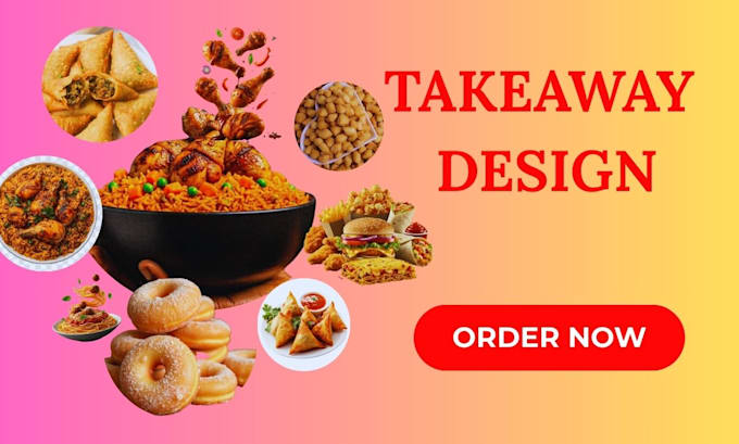 design your  takeaway for you