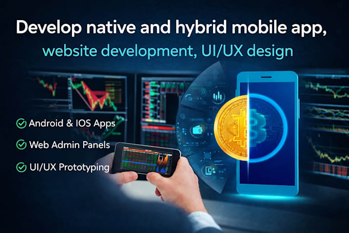 develop native and hybrid mobile app, website development, uiux design