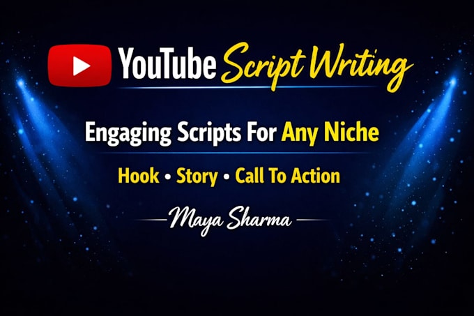 Cjannel Sign Script Write an engaging youtube script for your channel by Mayawritesnow | Fiverr