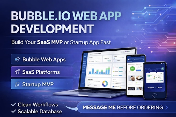 be your bubble io developer and build your bubble mvp or bubble saas