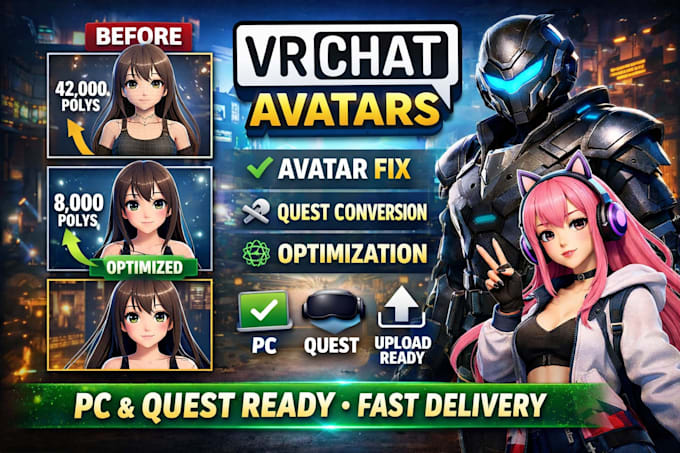 generate optimize or create vrchat avatar for PC and quest