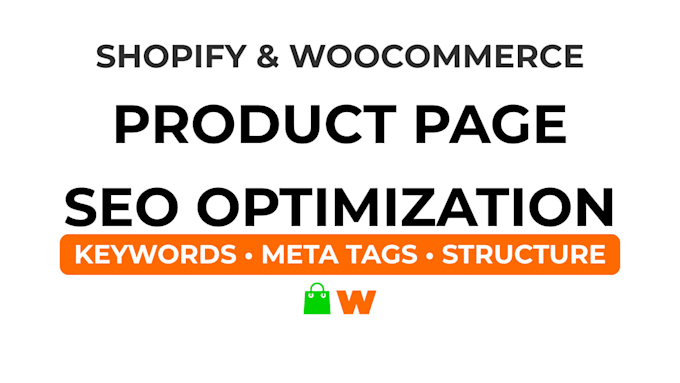 do SEO optimization for shopify or woocommerce product pages