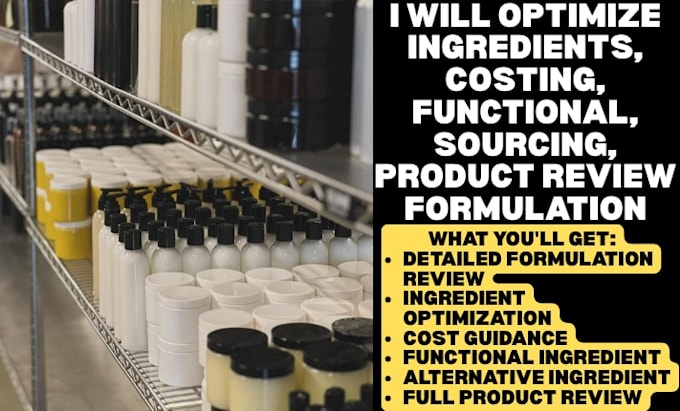 optimize ingredients, costing, functional, sourcing, product review formulation