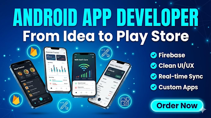 develop a custom android app with firebase and modern UI