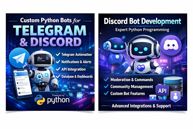 develop custom telegra, discord bots with python