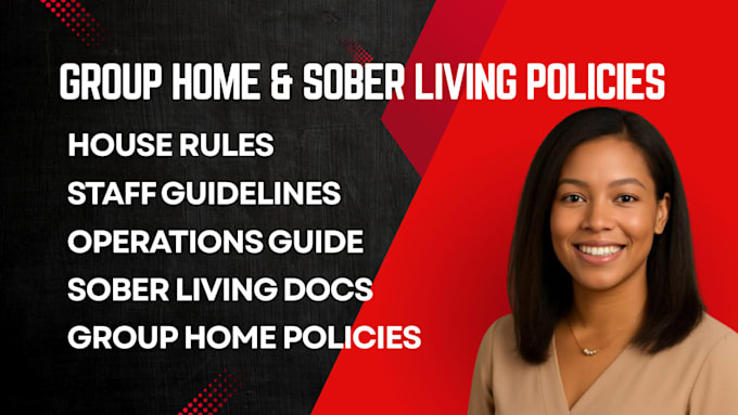 write group home, sober living policies and procedures