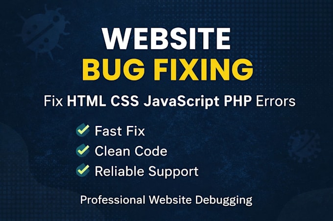 Fix html css javascript or php website bugs by Yourfantasy_ | Fiverr