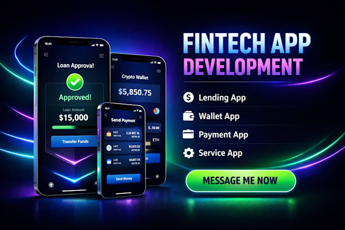 develop fintech app lending app wallet app payment app service app
