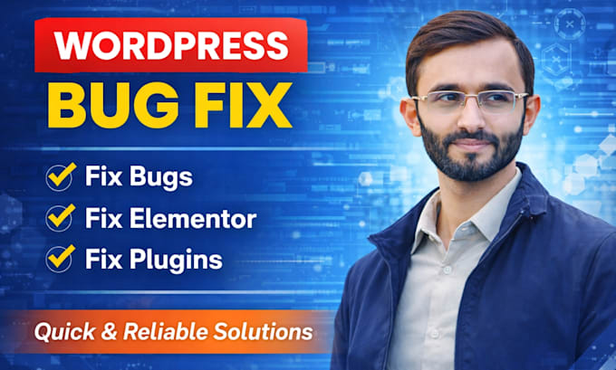 fix wordpress bugs errors or elementor issues quickly