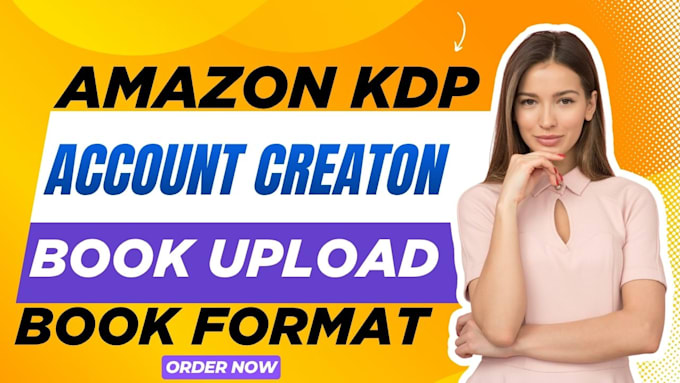 amazon kdp account creation kdp setup kindle direct publishing