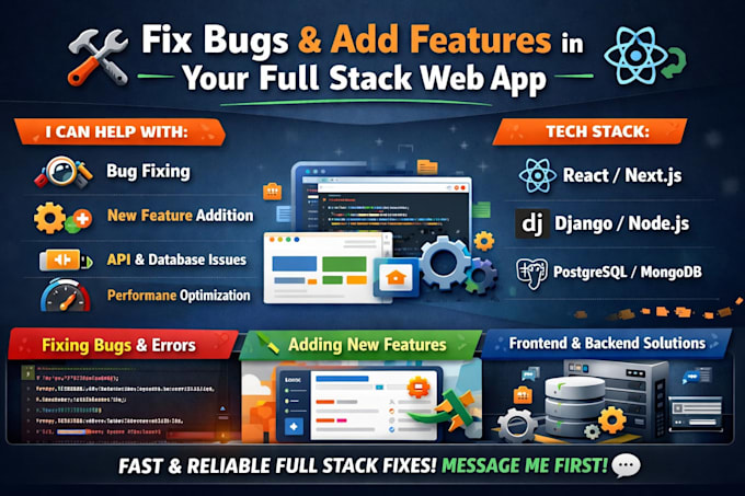 fix bugs and add features in full stack web apps