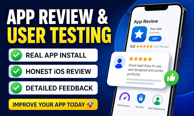 do app review, user testing, app install and IOS review professionally