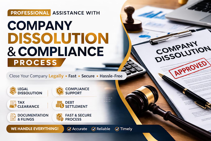 assist with company dissolution and compliance process