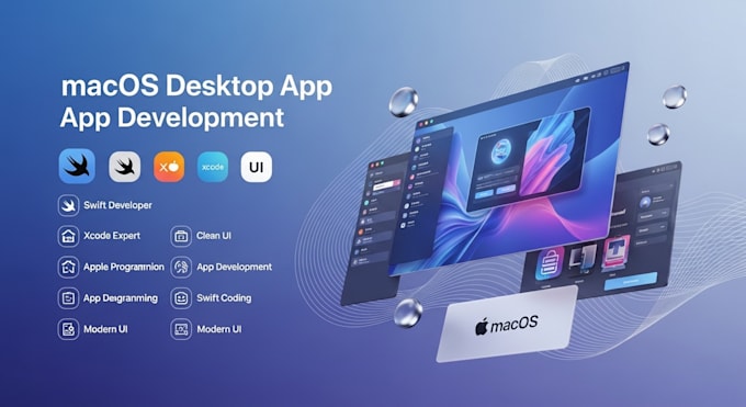 develop macos desktop application, swift developer, xcode and clean ui
