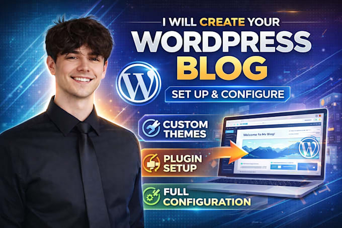 set up wordpress themes create a wordpress blog and configure wordpress plugins