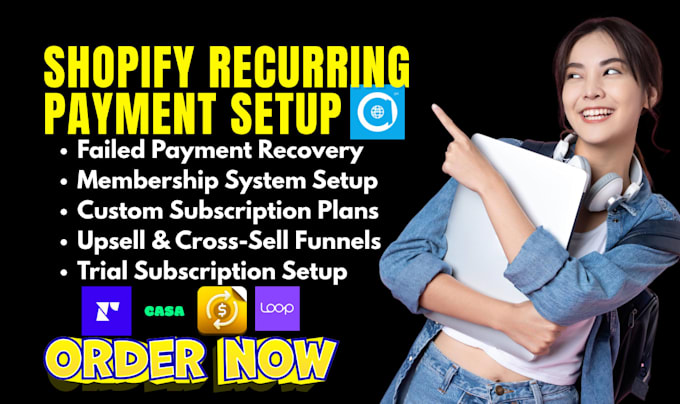 setup shopify recurring payments subscription appstle seal recharge loop kaching