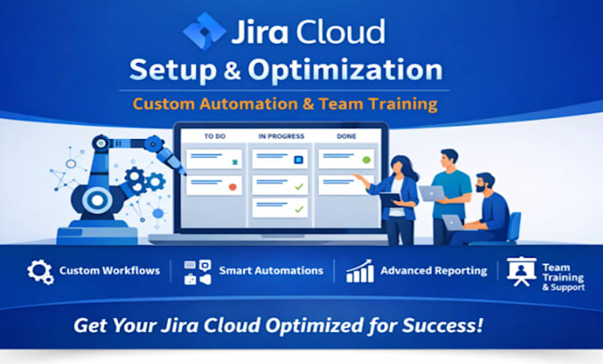 set up and optimize jira cloud with custom automation and team training