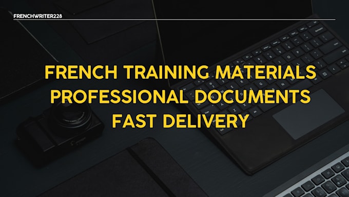 french training material and professional documents creation