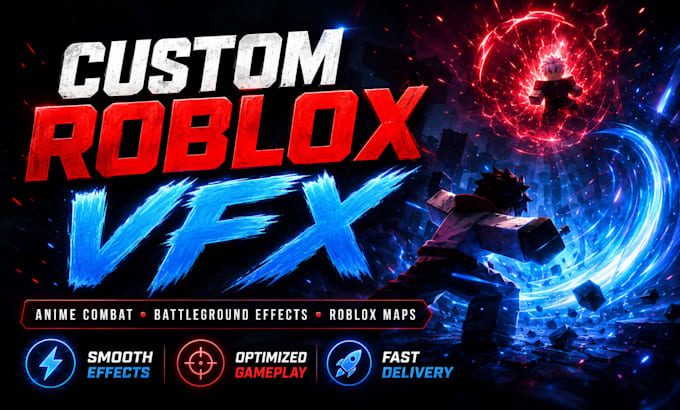 create custom roblox combat vfx, anime abilities, aura effects and roblox maps
