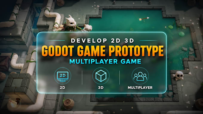 develop 2d 3d godot game prototype multiplayer game