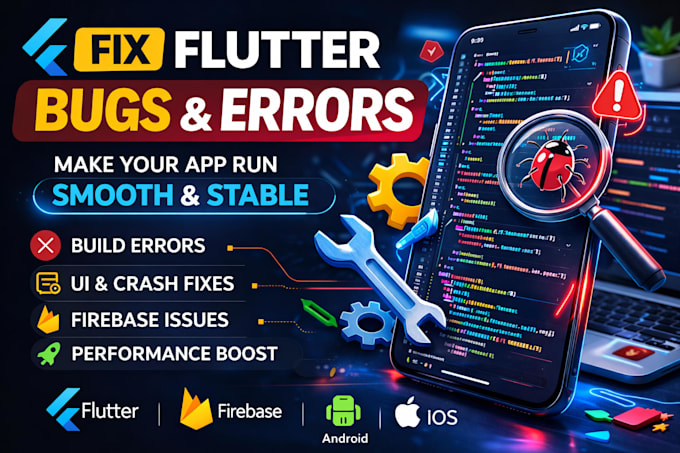 fix flutter bugs errors and issues in your mobile app