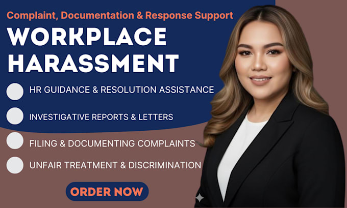 help with workplace harassment complaint, documentation, and response support