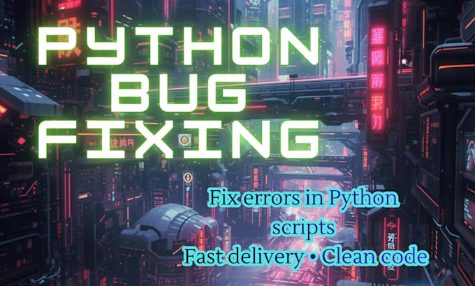 fix bugs or errors in your python code