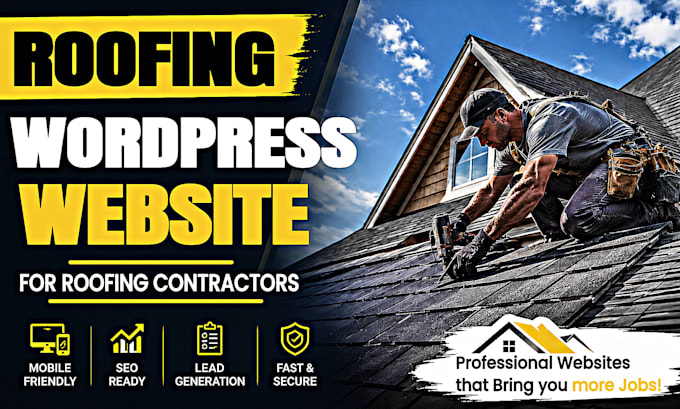 build a lead generating wordpress website for roofing contractors