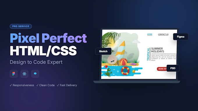 convert PSD, figma, or sketch to clean HTML CSS ,tailwind or react code