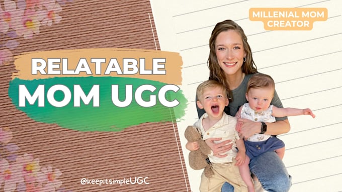 create relatable mom ugc video ads for tiktok and meta