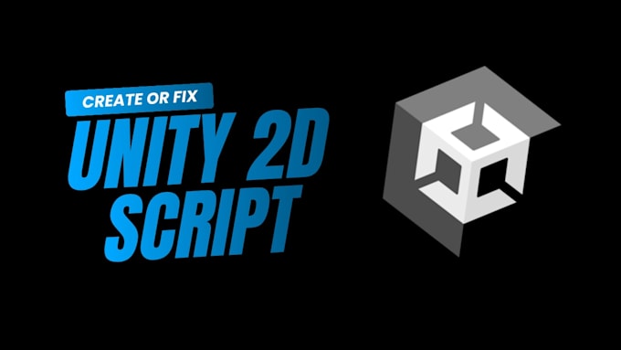 create or fix your unity 2d game