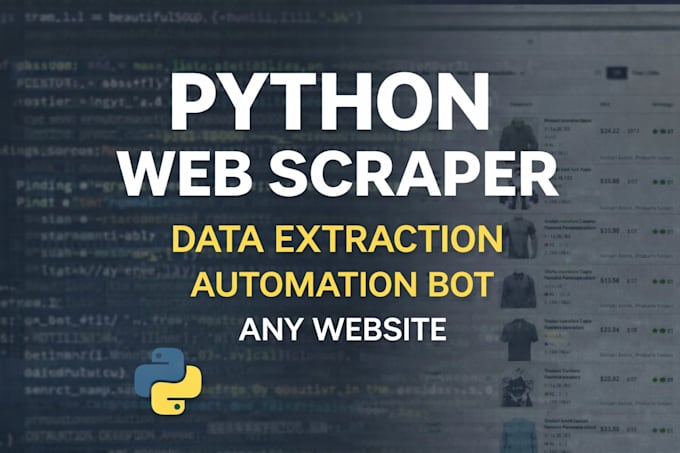 build a python web scraper or automation bot for any website