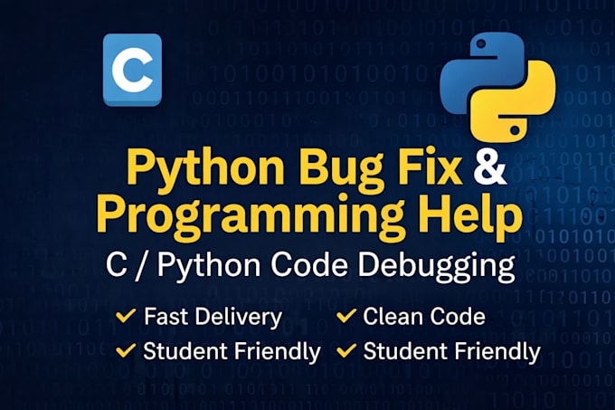 write c and python programs and fix coding bugs