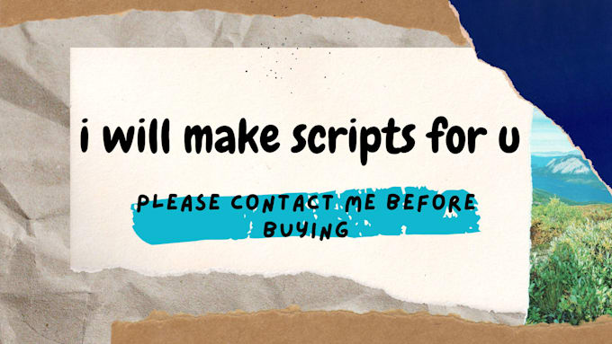 create scripts for games, bots and other stuff